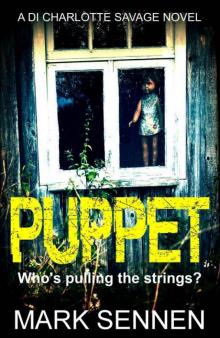 Puppet: A DI Charlotte Savage Novel Read online