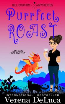 Purrfect Roast: A Dragon Cozy Mystery Read online