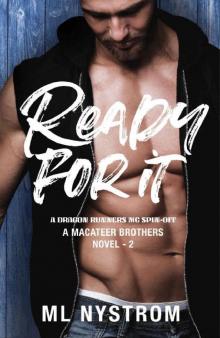 Ready For It (MacAteer Brothers Book 2) Read online