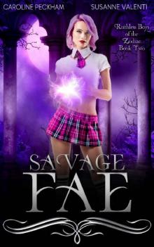 Savage Fae (Ruthless Boys of the Zodiac Book 2)