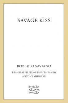 Savage Kiss Read online