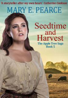 Seedtime and Harvest (The Apple Tree Saga Book 5) Read online