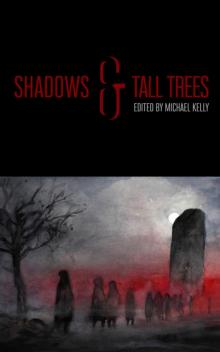 Shadows & Tall Trees, Volume 8 Read online