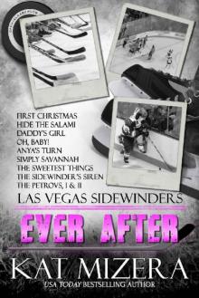 Sidewinders: Ever After (Las Vegas Sidewinders Book 12)