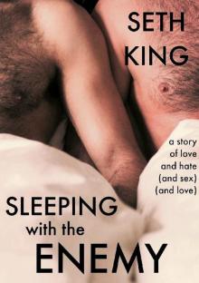 Sleeping with the Enemy Read online