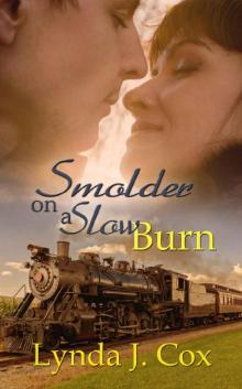 Smolder on a Slow Burn Read online