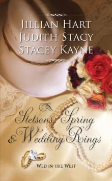 Stetsons, Spring and Wedding Rings Read online