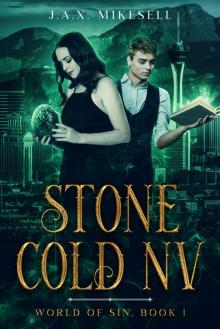 Stone Cold NV: World of Sin, Book 1 Read online