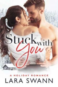 Stuck With You: A Christmas Romance Read online