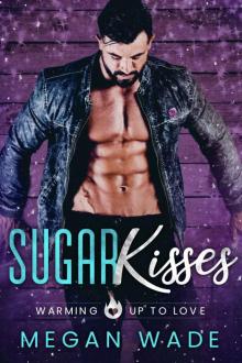 Sugar Kisses: a BBW Christmas Romance (Warming Up to Love Book 5) Read online