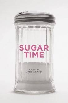 Sugar Time Read online