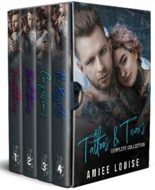 Tattoos & Tears (Complete Collection) Read online
