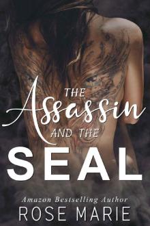 The Assassin and The SEAL: A Short Story (The Irish Don’s Black Beauty) Read online