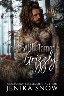 The BEARly Tamed Grizzly: Bear Clan, 3 Read online