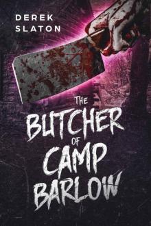 The Butcher of Camp Barlow Read online
