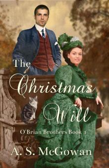The Christmas Will (O'Brian Brothers Book 1) Read online