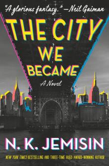 The City We Became Read online