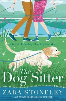 The Dog Sitter: The new feel-good romantic comedy of 2021 from the bestselling author of The Wedding Date! Read online