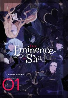 The Eminence in Shadow, Vol. 1 (Light Novel) Read online