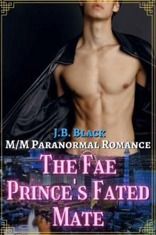 The Fae Prince's Fated Mate: M/M Gay Paranormal Romance Read online
