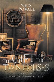 The Gift of the Twin Houses Read online