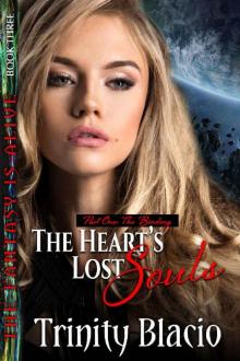 The Heart’s Lost Souls: Part One: The Binding Read online
