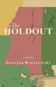 The Holdout