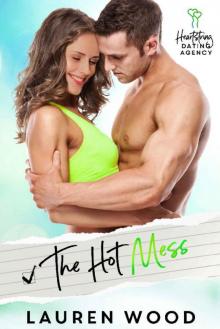 The Hot Mess: Brother's Best Friend Read online