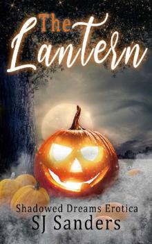 The Lantern: Shadowed Dreams Erotica
