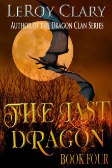 The Last Dragon 4 Read online