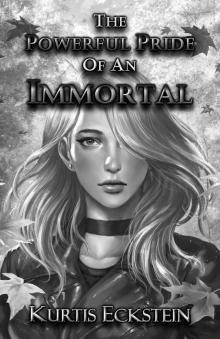 The Powerful Pride of an Immortal (Immortal Supers Book 4) Read online
