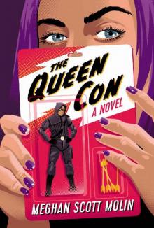 The Queen Con (The Golden Arrow Mysteries Book 2) Read online
