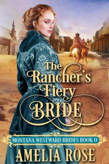 The Rancher's Fiery Bride Read online