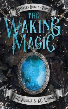 The Waking Magic (Winter's Blight Book 3)