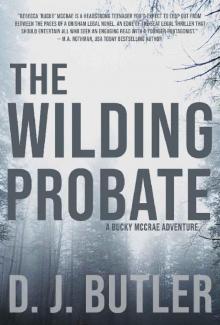 The Wilding Probate: A Bucky McCrae Adventure Read online