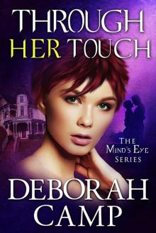 Through Her Touch (Mind's Eye Book 5) Read online