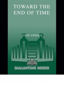 Toward the End of Time Read online