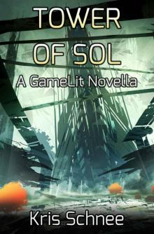 Tower Of Sol Read online