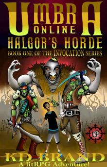 Umbra Online- Halgor's Horde Read online