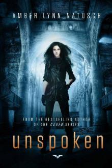 Unspoken (Unborn Book 3)