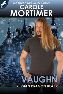 Vaughn (Russian Dragon Heat 2) Read online