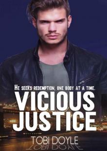 Vicious Justice Read online