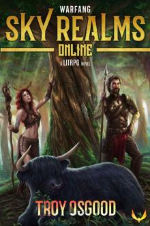 Warfang: (Sky Realms Online Book 5): A LitRPG Series Read online