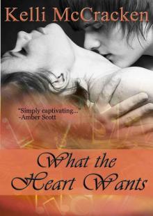 What the Heart Wants Read online