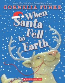 When Santa Fell to Earth Read online