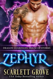 Zephyr: House of Storms: Dragon Guardians Book 8 Read online