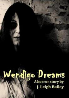 Wendigo Dreams Read online