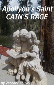 Apollyon's Saint Cain's Rage Read online