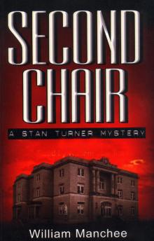 Second Chair, A Stan Turner Mystery, Vol.4 Read online