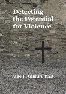 Detecting the Potential for Violence Read online